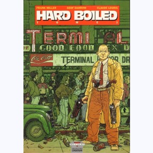 Hard Boiled : Tome 1 : 