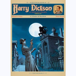 Harry Dickson (Nolane) : Tome 4, L'ombre de Blackfield