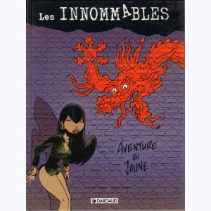 Les Innommables : Tome 2, Aventure en Jaune + Matricule triple zéro