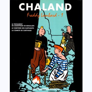 Tout Chaland : Tome 1, Freddy Lombard - 1 : 