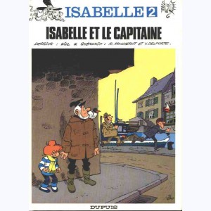 Isabelle : Tome 2, Isabelle et le capitaine