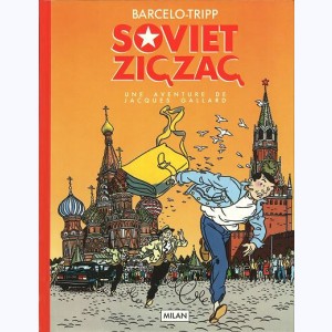 Une aventure de Jacques Gallard : Tome 2, Soviet zigzag