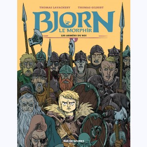 Bjorn le Morphir : Tome 4, Les armées du Roi