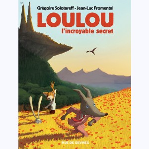 Loulou, L'incroyable secret