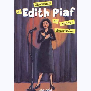 Chansons en Bandes Dessinées, Édith Piaf : 