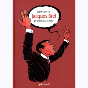 Chansons en Bandes Dessinées, Jacques Brel