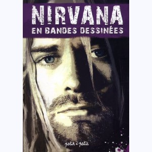 Légendes en BD, Nirvana en bandes dessinées : 