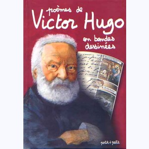 Poèmes, contes et nouvelles en BD, Victor Hugo : 