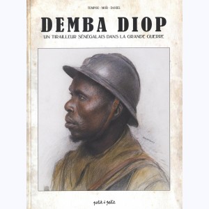 Demba Diop, Un tirailleur sénégalais dans la grande guerre
