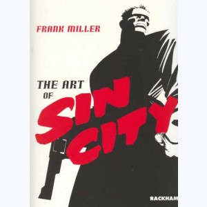 Sin City, The Art of Sin City : 