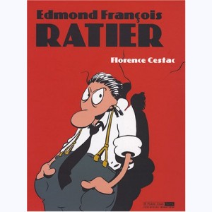 Edmond François Ratier, Intégrale