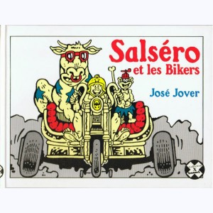 75 : Salséro, Salséro et les bikers