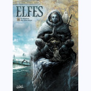 Elfes : Tome 6, La Mission des Elfes bleus