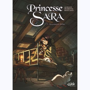 Princesse Sara : Tome 2, La Princesse déchue