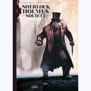Sherlock Holmes Society : Tome 2, Noires sont leurs âmes