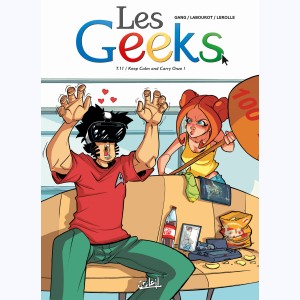 Les Geeks : Tome 11, Keep Calm and Carry Onze !