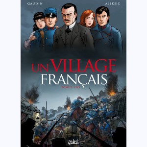 Un village français : Tome 2, 1915