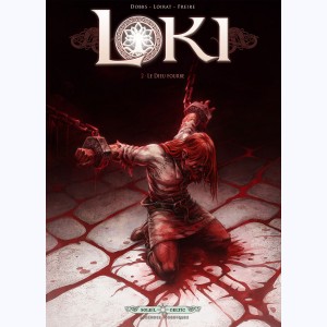 Loki (Loirat) : Tome 2, Le Dieu fourbe