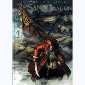 Le Sang du dragon : Tome (1 à 3), Intégrale