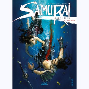 Samurai Légendes : Tome 3, L'Aube rouge