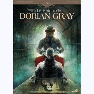 Le Retour de Dorian Gray : Tome 2, Noir animal