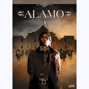 Alamo : Tome 1, En Première Ligne