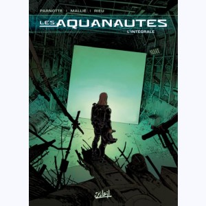 Les Aquanautes : Tome (1 à 5), Intégrale