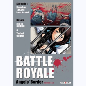 Battle Royale, Angels' Borders