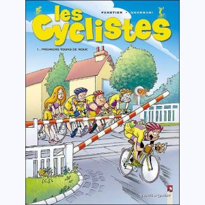 Les Cyclistes : Tome 1, Premiers tours de roue : 