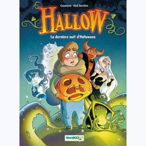 Hallow : Tome 1, La dernière nuit d'Halloween