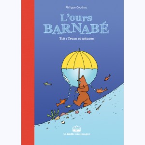 L'ours Barnabé : Tome 16, Trucs et astuces
