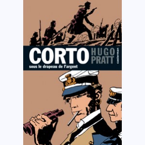 Corto Maltese (Mini Corto) : Tome 15, Sous le drapeau de l'argent