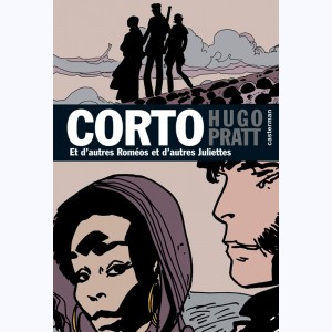 Corto Maltese (Mini Corto) : Tome 22, ...Et d'autres Roméos Et d'autres Juliettes