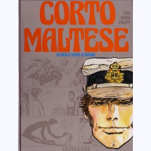 Corto Maltese : Tome 1, Rendez-vous à Bahia