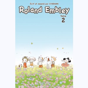 Roland Embley : Tome 2