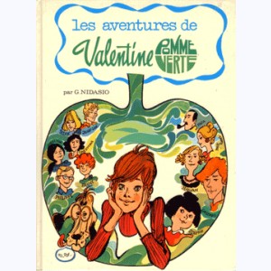 les aventures de Valentine pomme verte : Tome 1, Valentina Pomme Verte