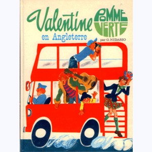 les aventures de Valentine pomme verte : Tome 2, Valentine en angleterre