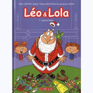 Léo & Lola : Tome 7, Joyeux Noël !