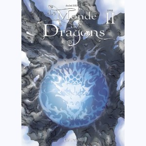 Le Monde des Dragons : Tome 2