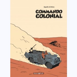 Commando colonial, Intégrale