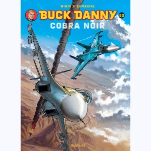 Buck Danny : Tome 53, Cobra Noir