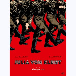 Julia von Kleist : Tome 1, Allemagne 1932