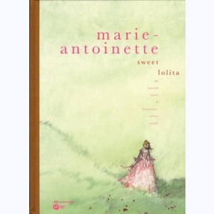 Marie-Antoinette (Croci), Sweet Lolita : 