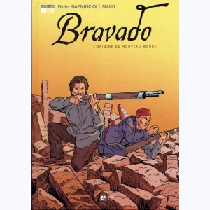 Bravado, L'Origine du nouveau monde