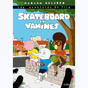 Les aventures de Flip : Tome 2, Skateboard et vahinés