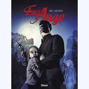 Face d'ange : Tome 2