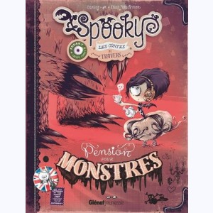 Spooky & les contes de travers : Tome 1, Pension pour monstres