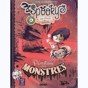 Spooky & les contes de travers, Pension pour monstres : 