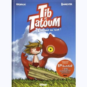 Tib & Tatoum : Tome 1, Bienvenue au clan ! : 