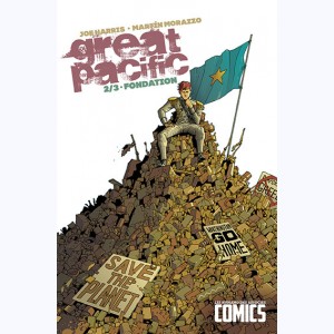 Great Pacific : Tome 2, Fondation